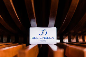 Dee Lincoln Prime gift cards.